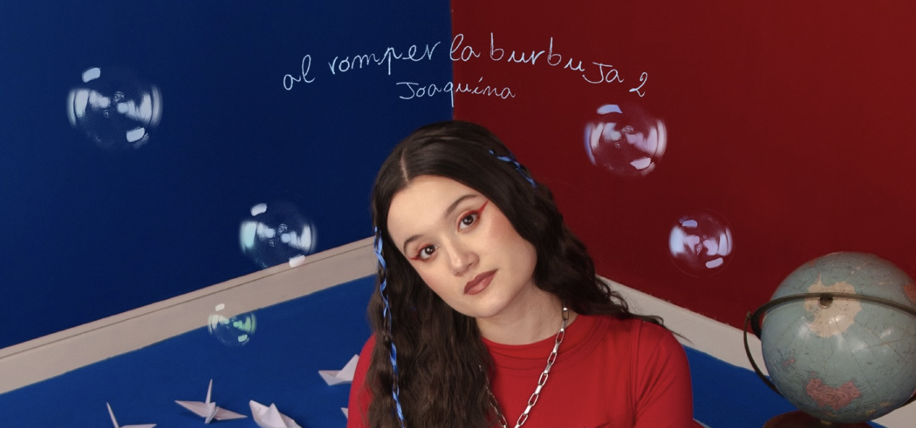 Joaquina estrena "Al Romper la Burbuja 2"