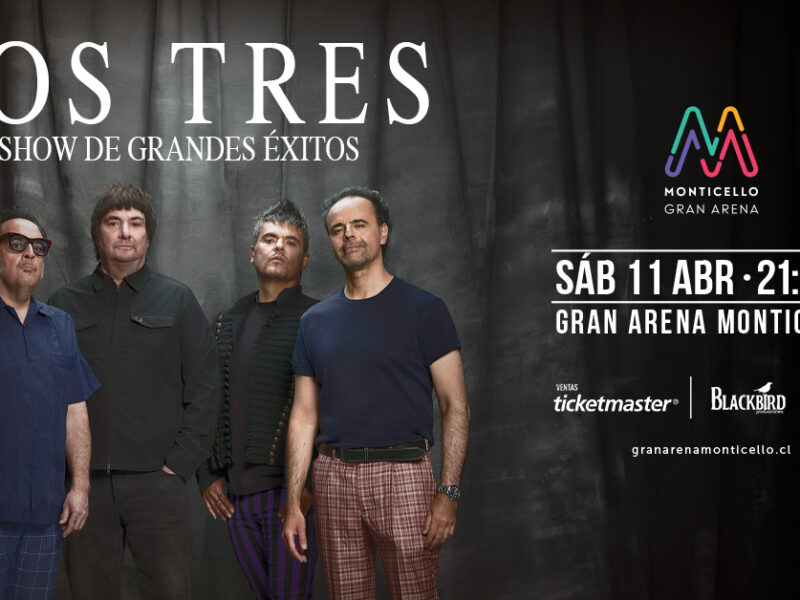 Los Tres Gran Arena Monticello 2026