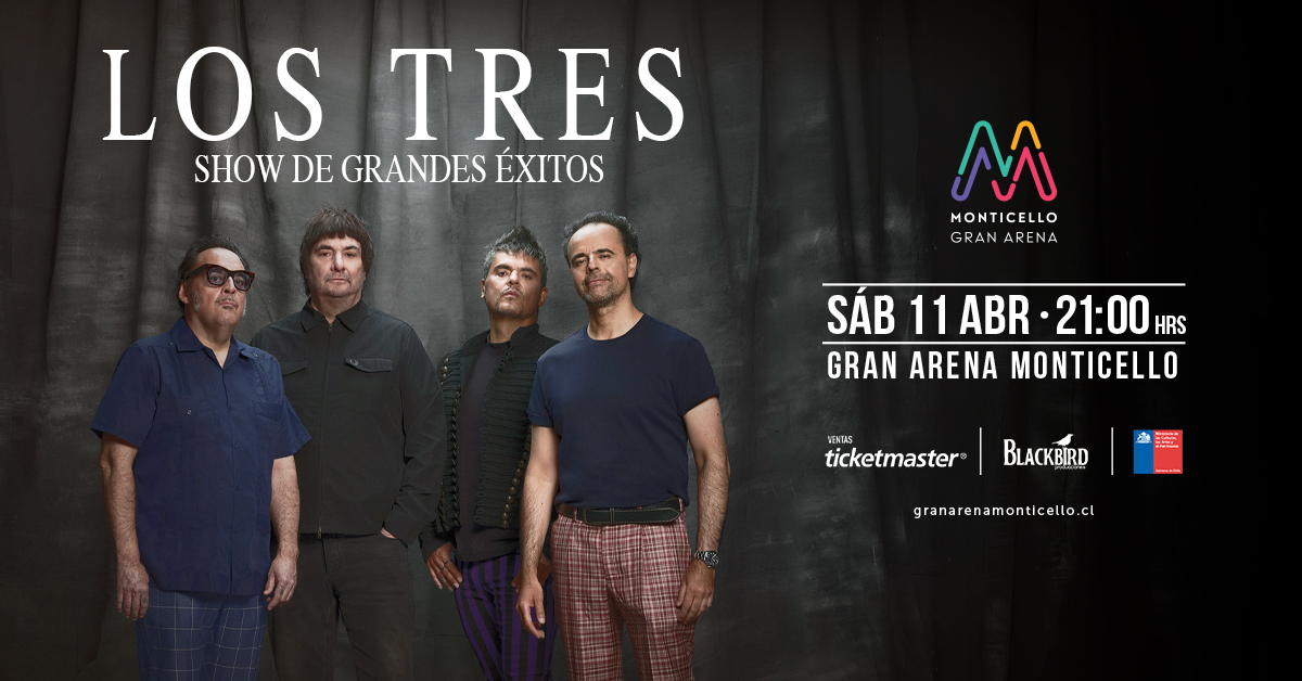 Los Tres Gran Arena Monticello 2026