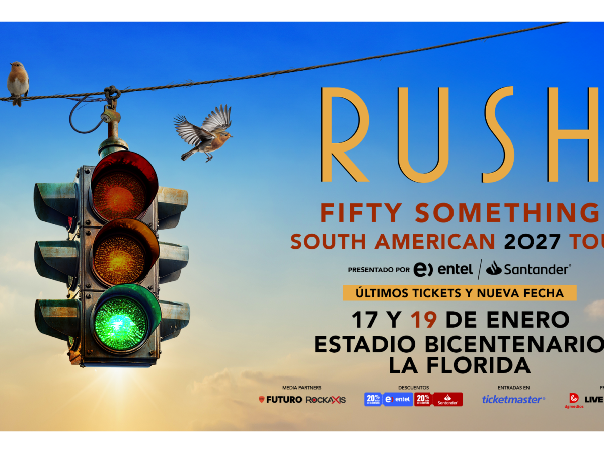 Rush segunda fecha en Chile Bicentenario de La Florida