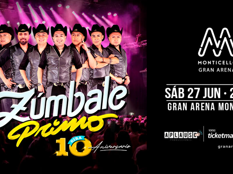Zúmbale Primo Gran Arena Monticello 2026