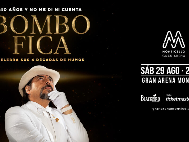 Bombo Fica Gran Arena Monticello