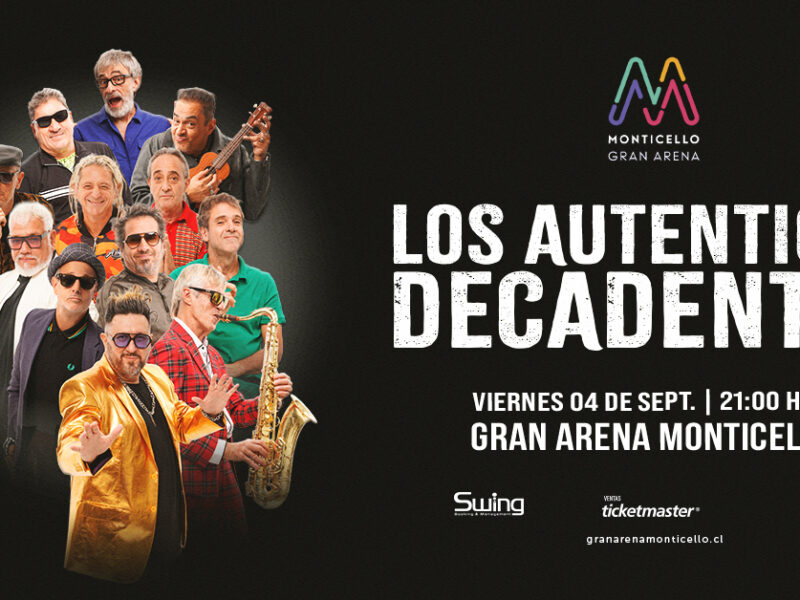 Los Auténticos Decadentes Gran Arena Monticello
