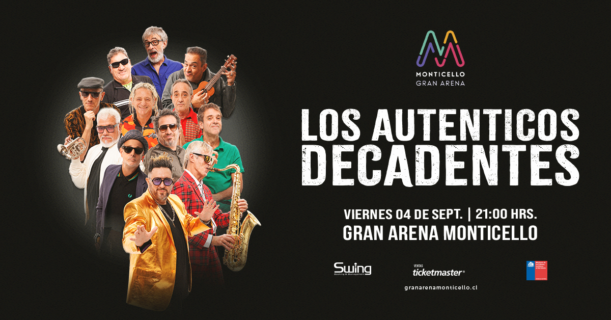 Los Auténticos Decadentes Gran Arena Monticello